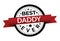 Best Daddy Ever badge, Best daddy ever vector badge to make your Father\\\'s day designs extra special