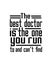 The best doctor is the one you run to and canâ€™t find. Hand drawn typography poster design
