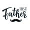 `Best father` lettering poster