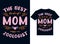 the best kind of mom raises zoology t-shirt design typography vector