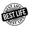 Best Life rubber stamp