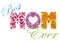 Best MOM Ever Alphabet Illustration