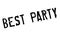 Best Party rubber stamp