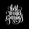 best winter greetings black and white handwritten lettering inscription holiday