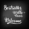 Bestseller. With love. Welcome. Chalkboard