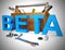 Beta version concept icon used for demos or test software - 3d illustration