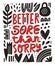 Better sore than sorry lettering in abstract