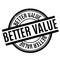 Better Value rubber stamp