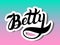 Betty. Woman`s name. Hand drawn lettering