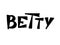 Betty. Woman`s name. Hand drawn lettering