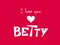 Betty. Woman`s name. Hand drawn lettering