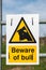 Beware of Bull sign post