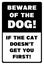 Beware Of The Dog - If The Cat Doesn\\\'t Get You First - Fun Pet Illustration