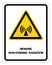 Beware Non-Ionizing Radiation Symbol, Vector Illustration, Isolate On White Background Label. EPS10