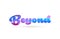 beyond pink blue color word text logo icon