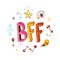 BFF - Best Friends Forever