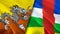 Bhutan and Central African Republic flags. 3D Waving flag design. Bhutan Central African Republic flag, picture, wallpaper. Bhutan