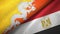 Bhutan and Egypt two flags textile cloth