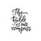 The Bible is our compass - vector religions hand lettering