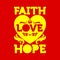 Bible typographic. Faih Hope Love