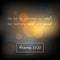 Bible verse from romans, overcome evil with good on bokeh design