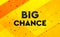 Big Chance abstract digital banner yellow background