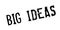 Big Ideas rubber stamp