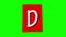 The big letter D on red rectangle stop motion animation of paper crumple looping on green screen