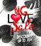 Big love sale announcement banner with tropical leaves and red heart and letters.