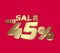 Big sale 45 percent 3Ds Letter Golden, 3Ds Level Gold color, big sales 3D, Percent on red color background