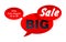 Big sale banner speech bubble form