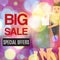 Big sale and fashion special offer vector illustration. Advertisement sale on defocused background with beautiful