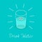 Big shining glass with eyes. Drink water Baby Infographic. Flat design.