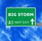 BIG STORM road sign against clear blue sky