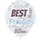 Big word cloud in the shape of balloon with words best friends. A person you value above other persons. Forever buddies