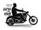 Biker riding a motorcycle. Motorbike, motor concept. Typographic design, vector illustration