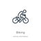 Biking icon. Thin linear biking outline icon isolated on white background from activities collection. Line vector sign, symbol for