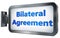 Bilateral Agreement on billboard background