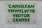 Bilingual visitor centre sign