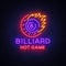 Billiards neon sign. Billiard Hot game logo in neon style, light banner, design template emblem night billiard, bright