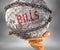 Bills and hardship in life - pictured by word Bills as a heavy weight on shoulders to symbolize Bills as a burden, 3d illustration