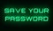 Binary code with the words Save your password in the center