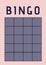 Bingo text over score table with black lines and purple cells on pink background