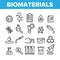 Biomaterials, Medical Analysis Vector Linear Icons Set