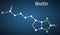 Biotin, vitamin B7 molecule. Structural chemical formula on the dark blue background