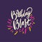 Birthday Blast sing. Hand drawn vector illustration and lettering. Cartoon style. Isolated on violet background.