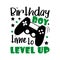 Birthday boy time to level up- funny text with controller.