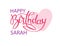 Birthday greeting card with the name Sarah. Elegant hand lettering and a big pink heart. Isolated design element