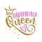 Birthday Queen - label, gift tag, text