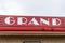 Bismarck, North Dakota - August 27, 2021: Sign for the Grand Movie Theater against a partly cloudy sky